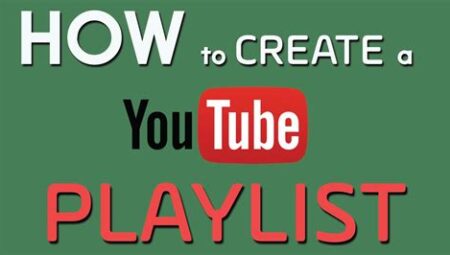 YouTube’da Playlist Oluşturma